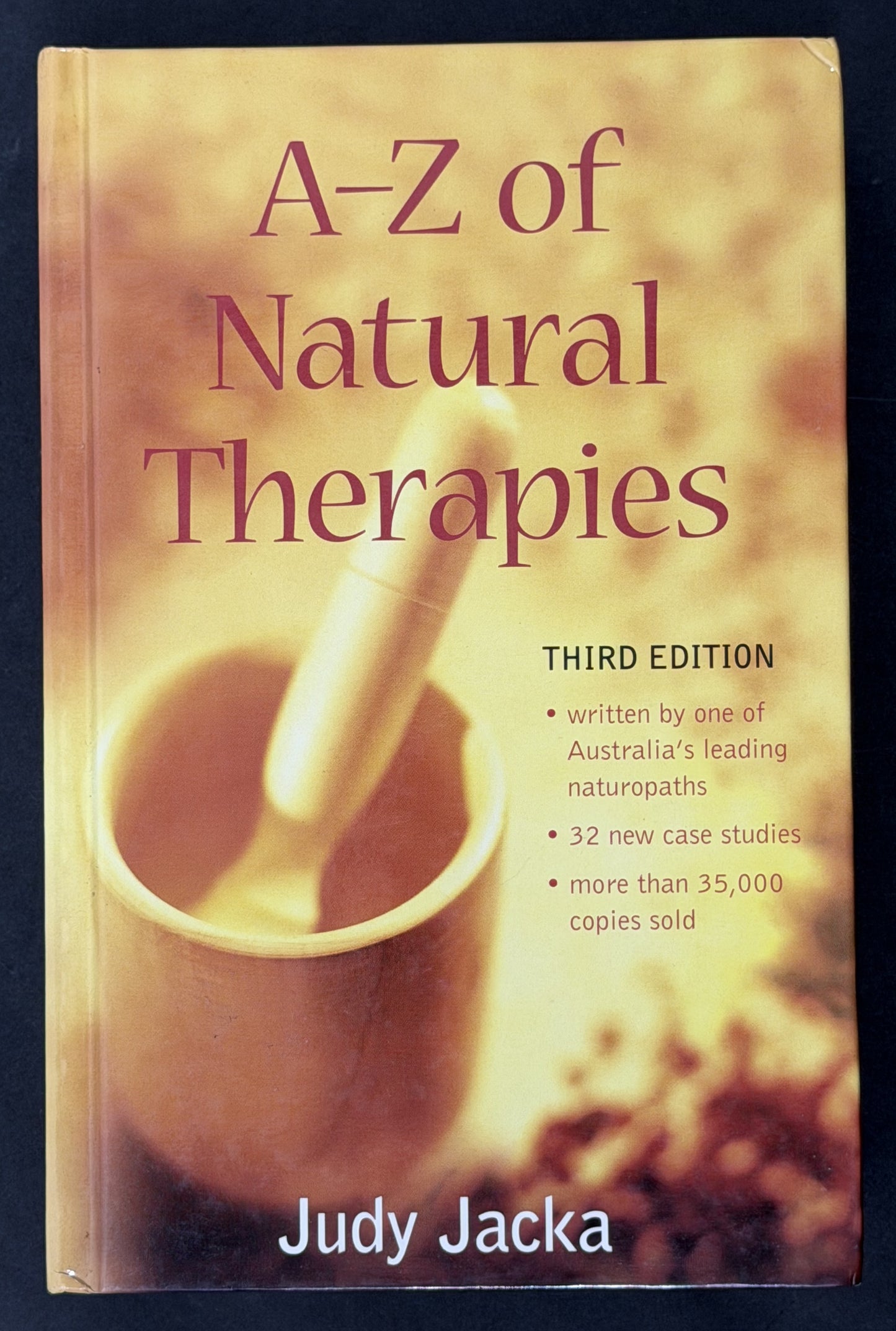 A-Z of Natural Therapies by Judy Jacka
