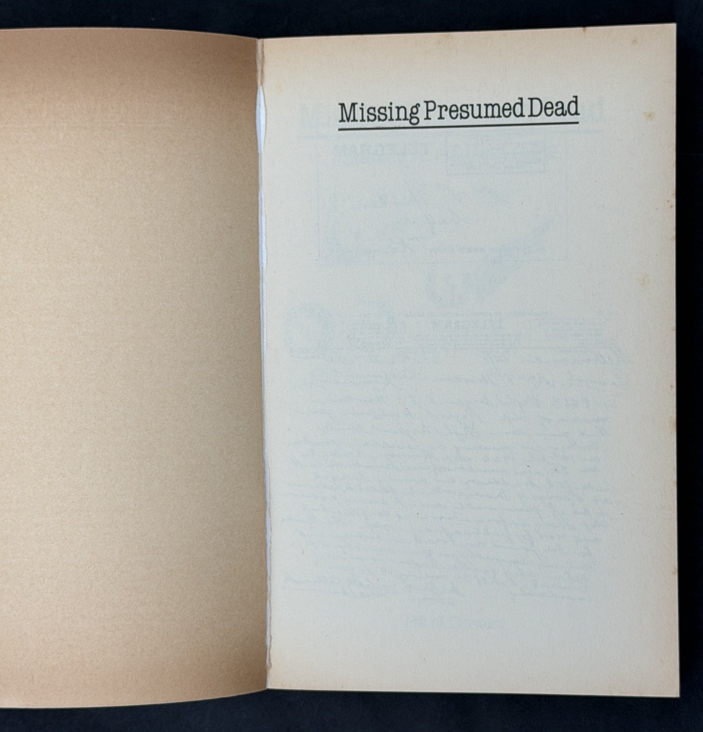 Missing Presumed Dead by Stanley A. Hawken