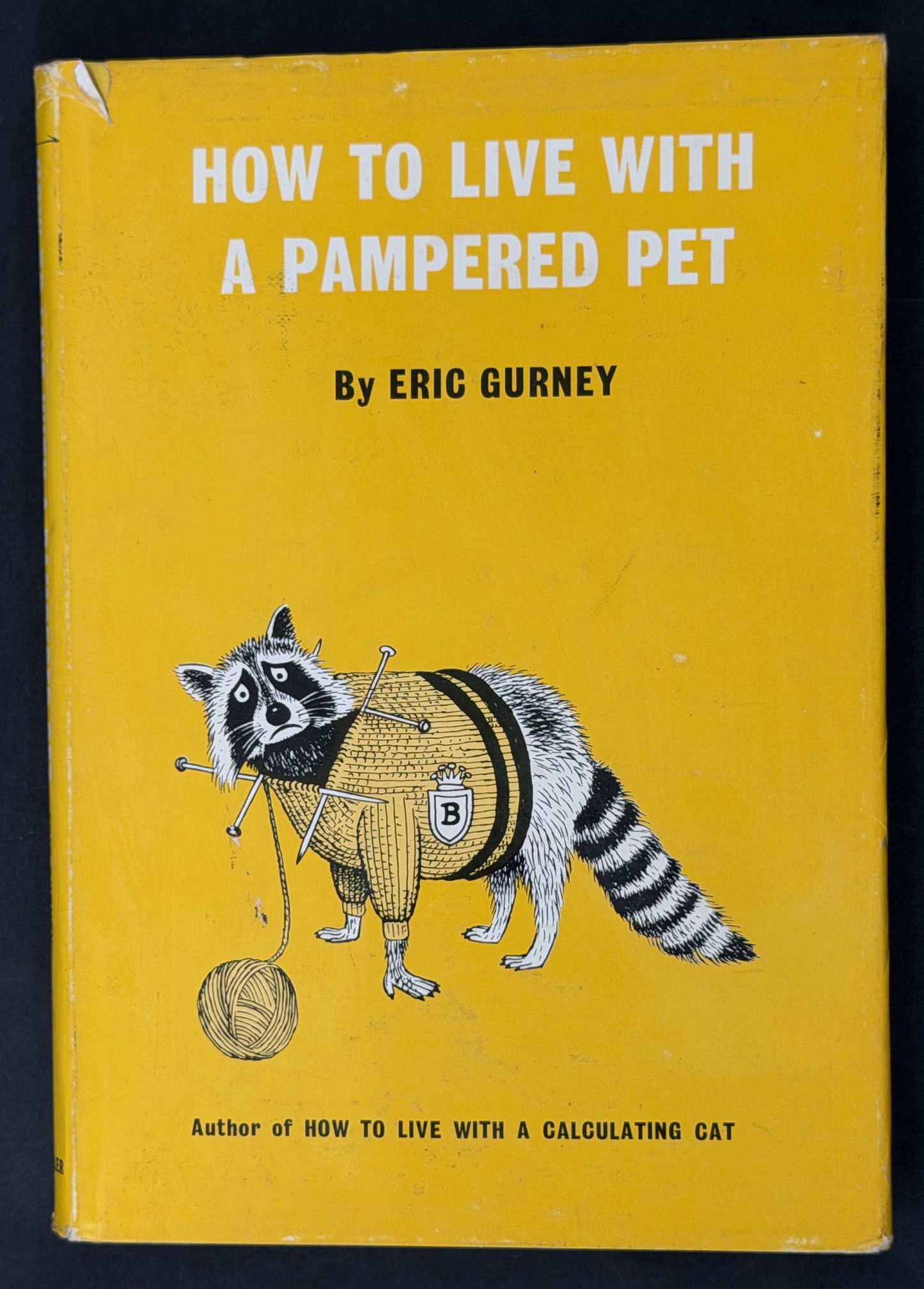 How to Live With a Pampered Pet by Eric Gurney