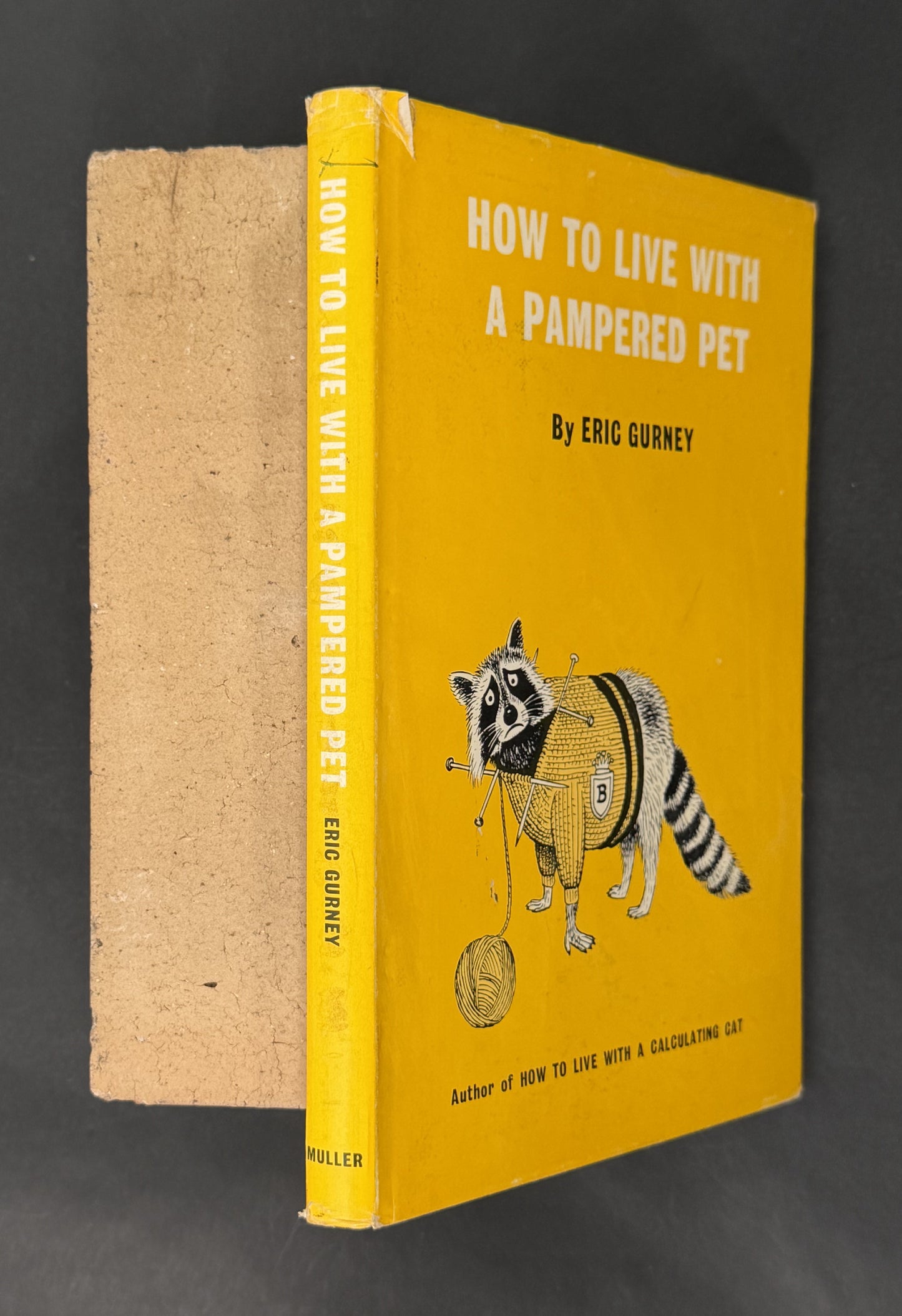 How to Live With a Pampered Pet by Eric Gurney