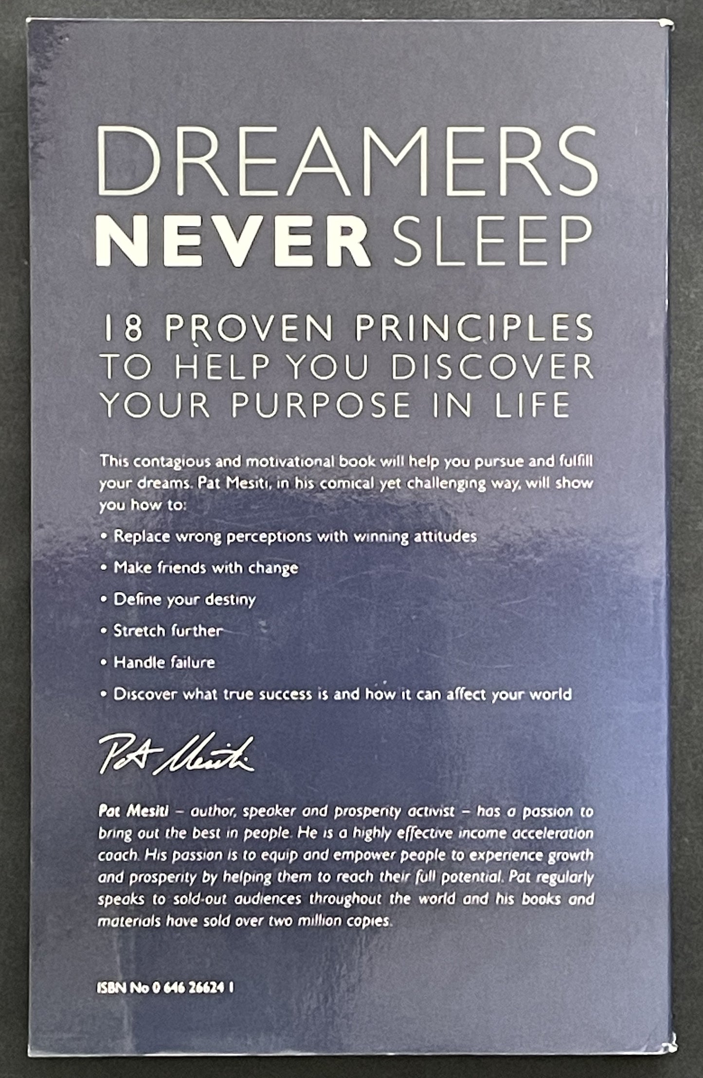 DREAMERS NEVER SLEEP by PAT MESITI