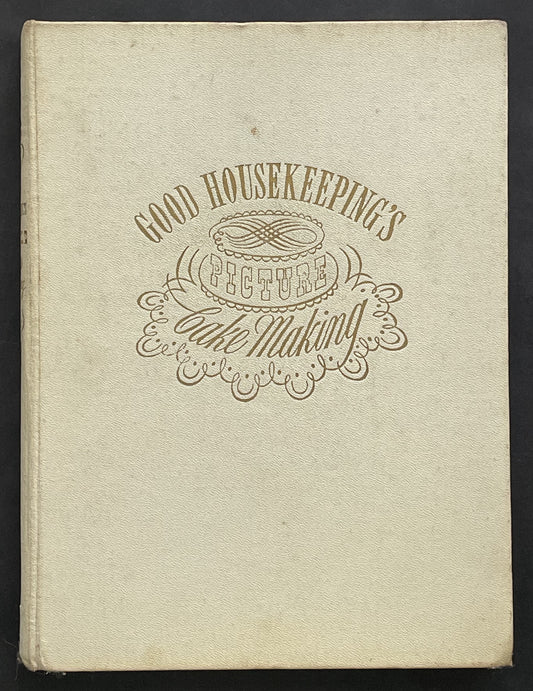 Cake Making by Good Housekeeping