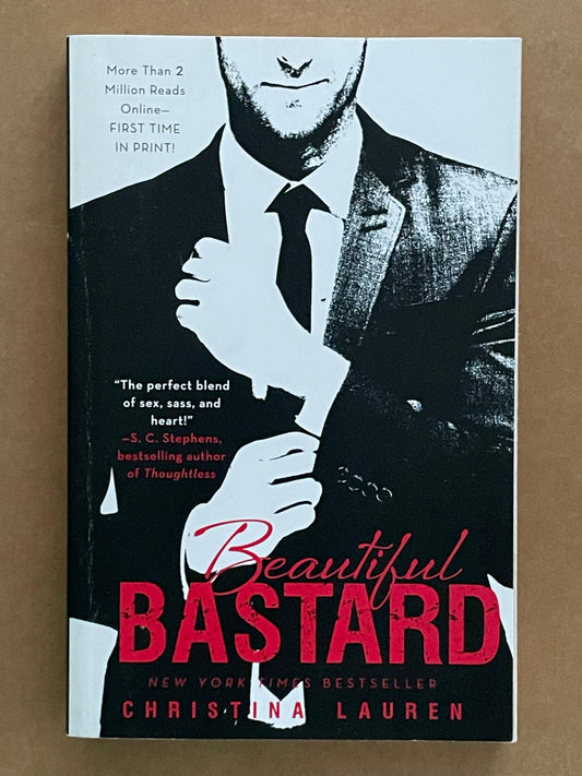 Beautiful Bastard by Christina Lauren