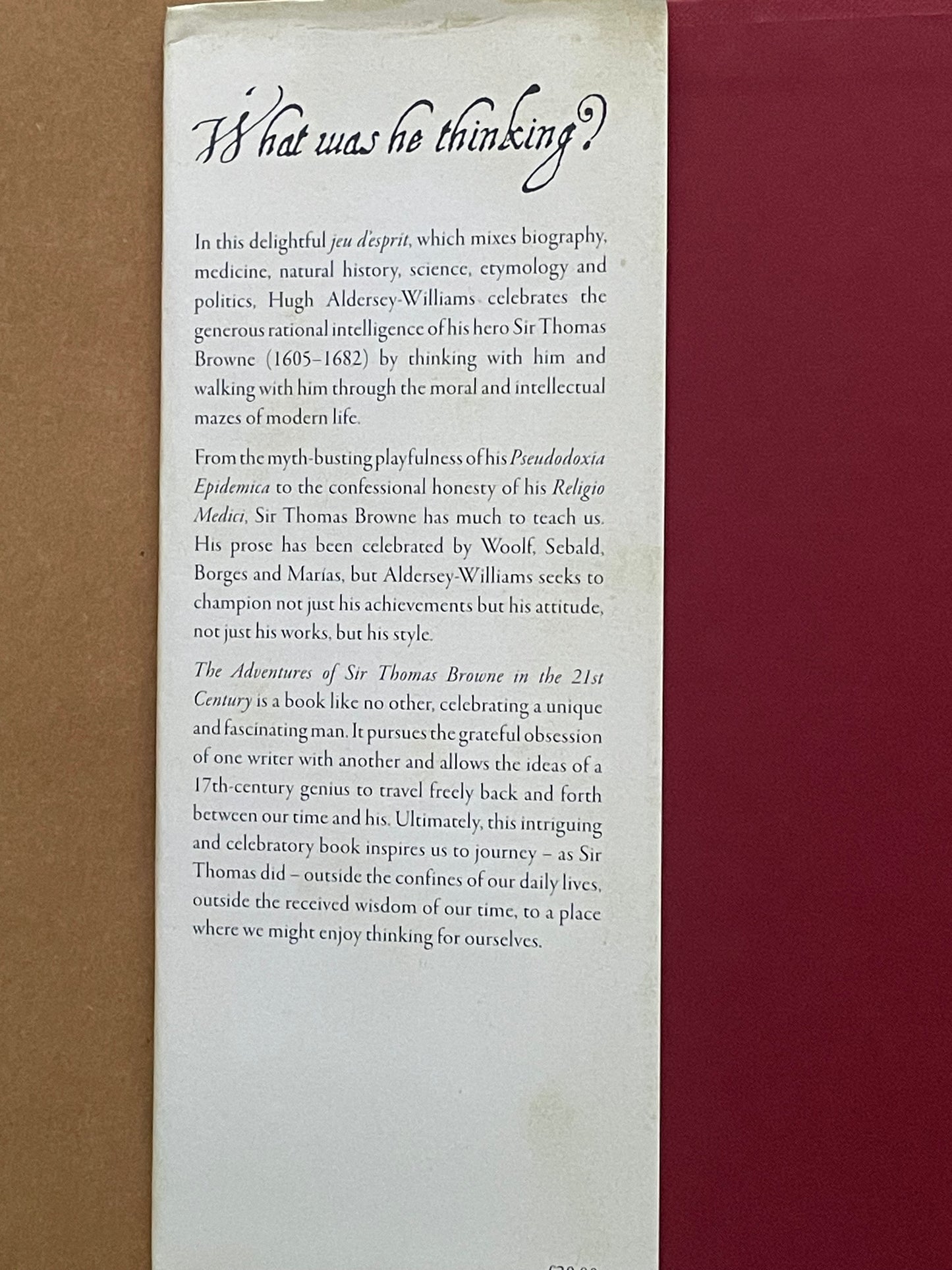 The Adventures of Sir Thomas Browne in the 21st Century