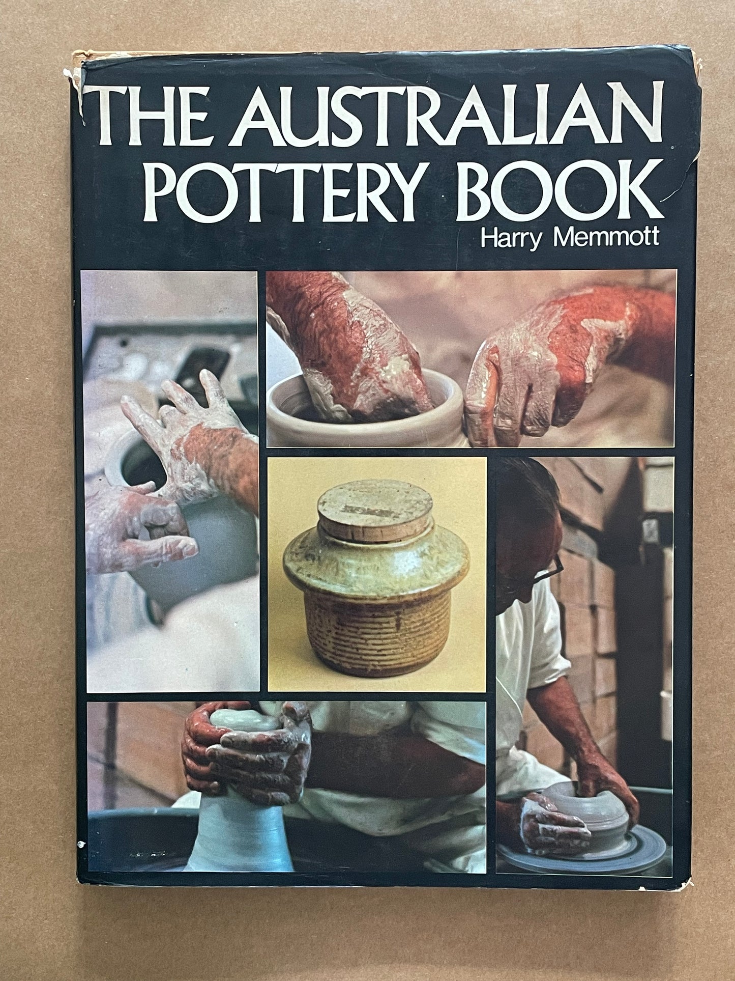 The Australian Pottery Book by Harry Memmott
