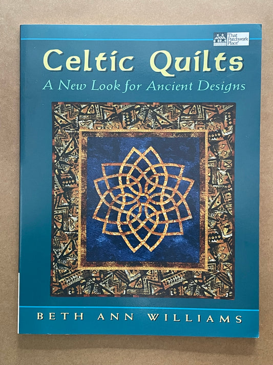 Celtic Quilts by Beth Ann Williams