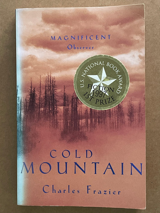 Cold Mountain by Charles Frazier