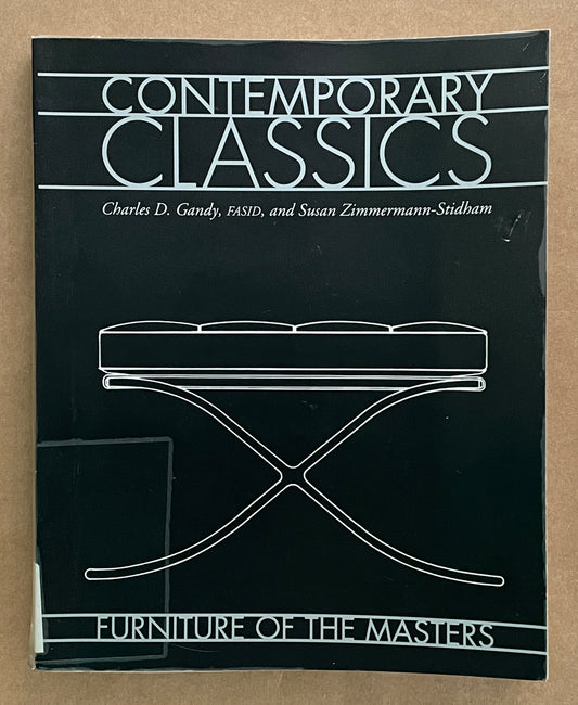 Contemporary Classics by Charles D. Gandy, Susan Zimmermann-Stidham