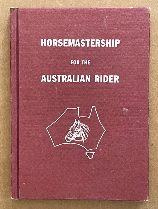 HORSEMASTERSHIP FOR THE AUSTRALIAN RIDER