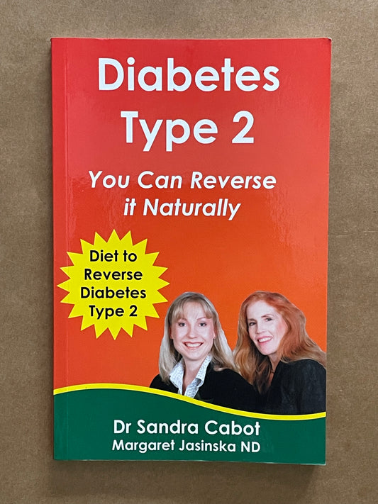 Diabetes Type 2 by Dr Sandra Cabot M D, Sandra Cabot, Margaret Jasinska ND