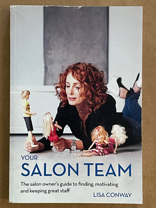 YOUR SALON TEAM by Lisa C Conway