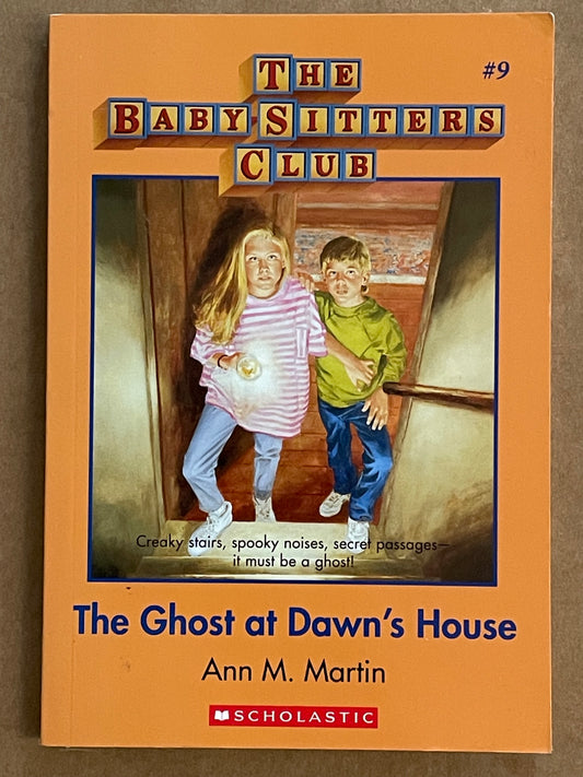 The Ghost at Dawn's House by Ann M. Martin