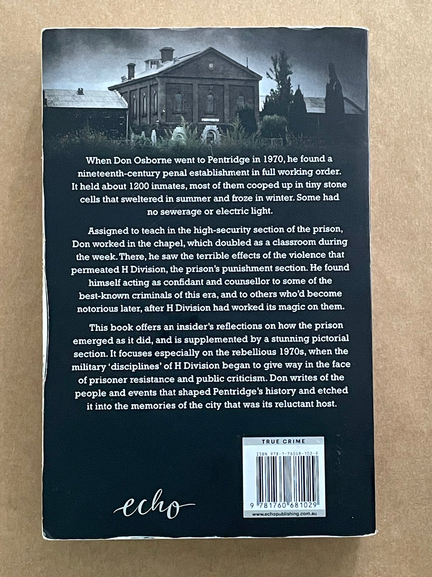 Pentridge by Don Osborne