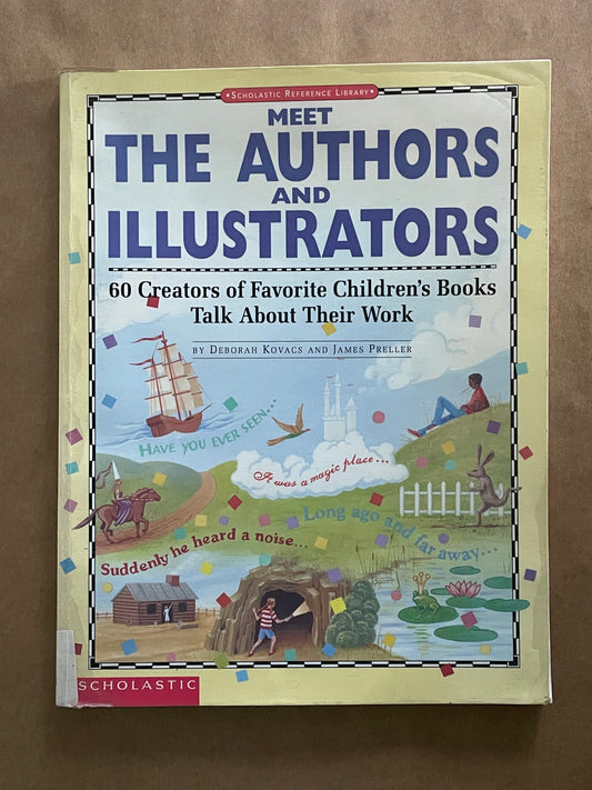 Meet the Authors and Illustrators by Deborah Kovacs, James Preller