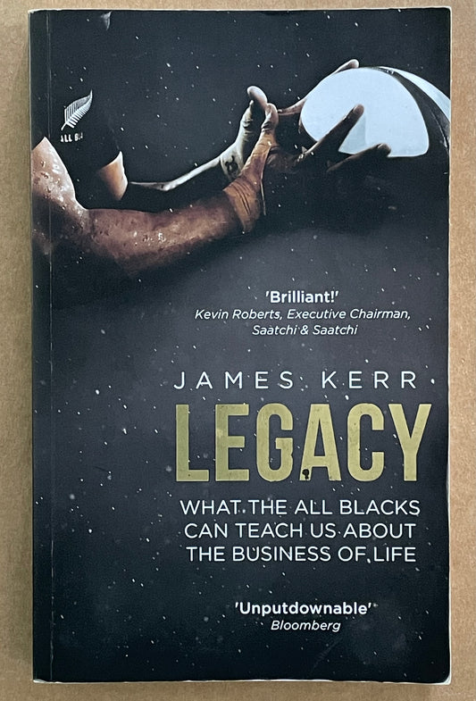 Legacy by James Kerr