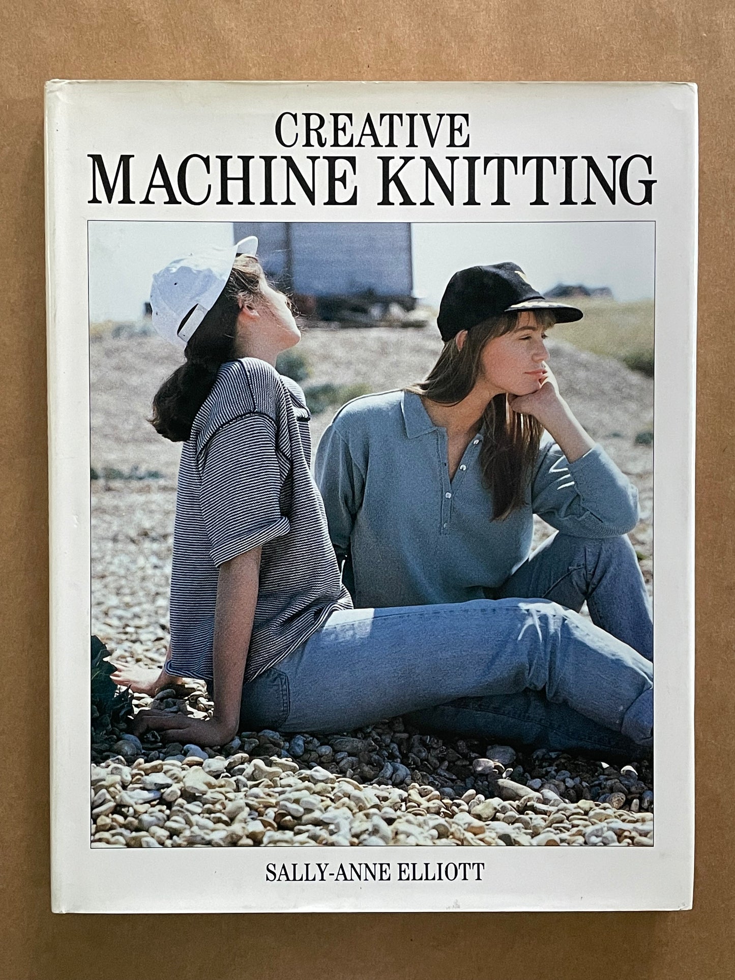 Creative Machine Knitting by Sally-Anne Elliott