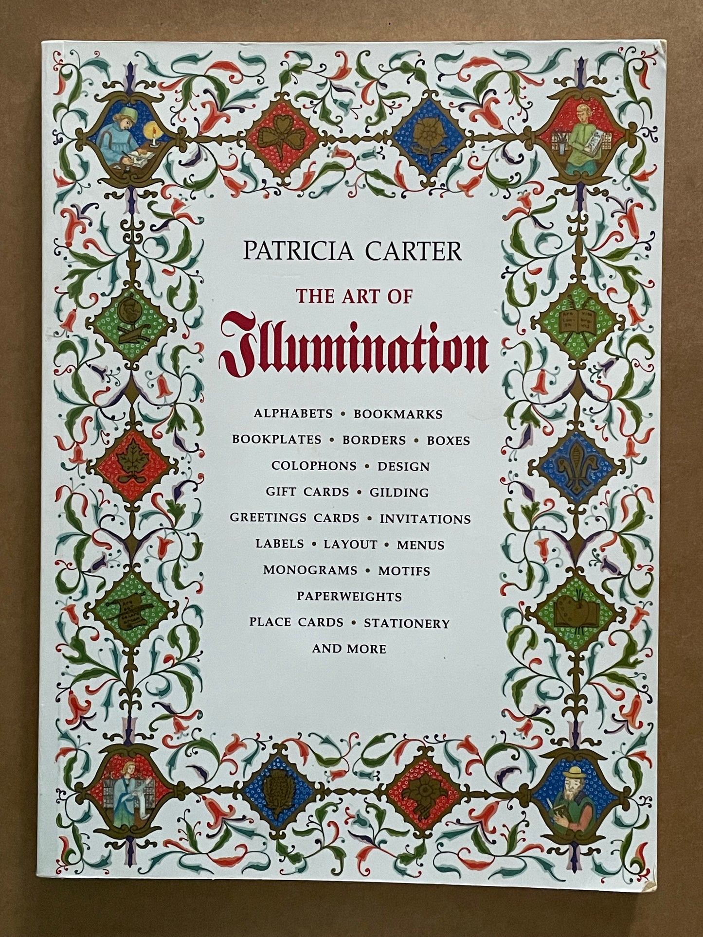 The Art of Illumination by Patricia Carter