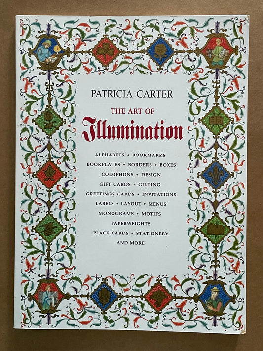 The Art of Illumination by Patricia Carter
