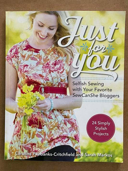 Just for You by Caroline Fairbanks-Critchfield, Sarah Markos